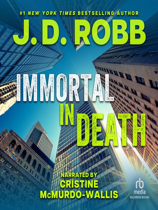 Title details for Immortal in Death by J.D. Robb - Wait list